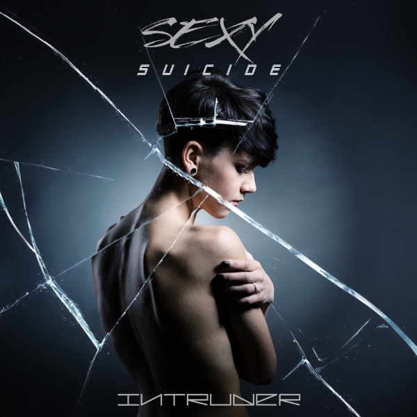 Sexy Suicide - Intruder (LP; 2016)