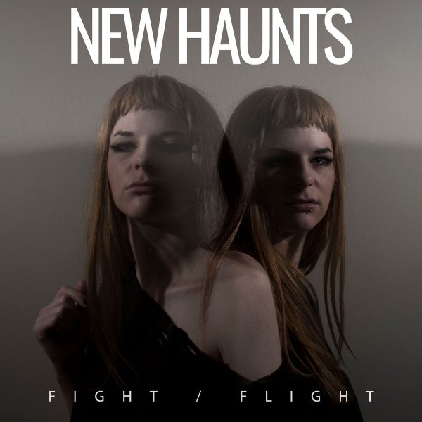 New Haunts - Fight - Flight (LP 2020)
